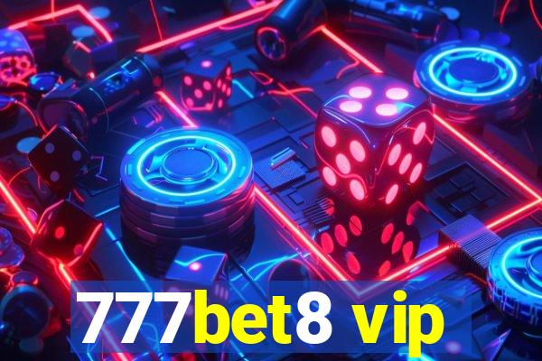 777bet8 vip